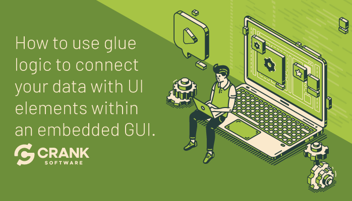 How-to-use-glue-logic-to-connect-your-data-and-embedded-GUI-elements