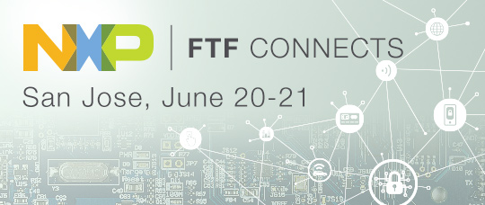 NXP FTF Connects 2017