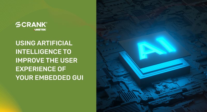 USING ARTIFICIAL INTELLIGENCE TO IMPROVE THE USER EXPERIENCE OF YOUR EMBEDDED GUI-01